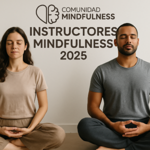 Formación Instructores Mindfulness En Vivo Online